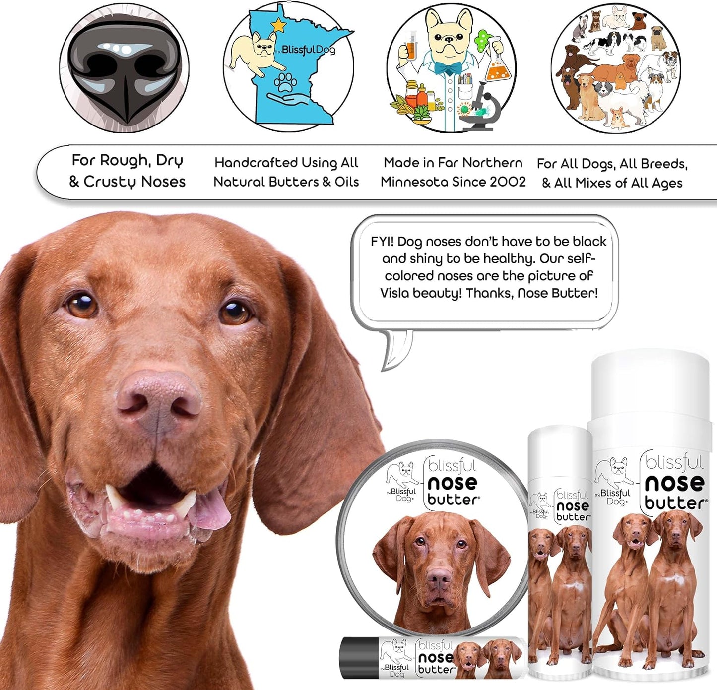 The Blissful Dog Vizsla Unscented Nose Butter - Dog Nose Butter, 1 Ounce